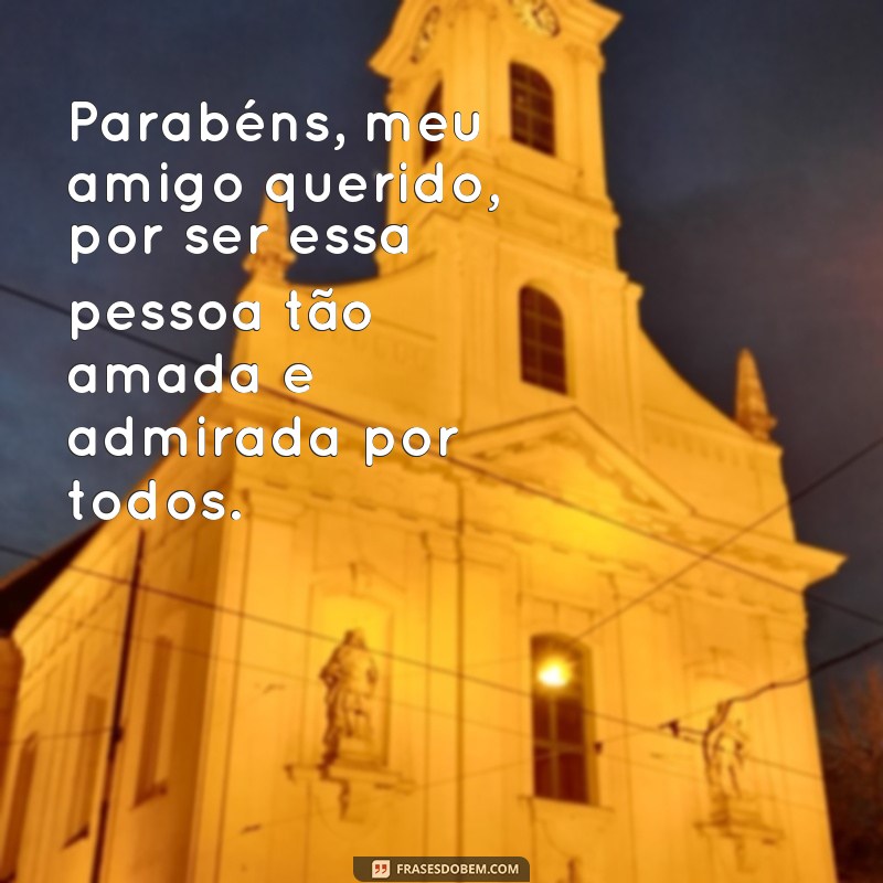 Celebre a amizade com as melhores frases de parabéns para seu amigo querido 