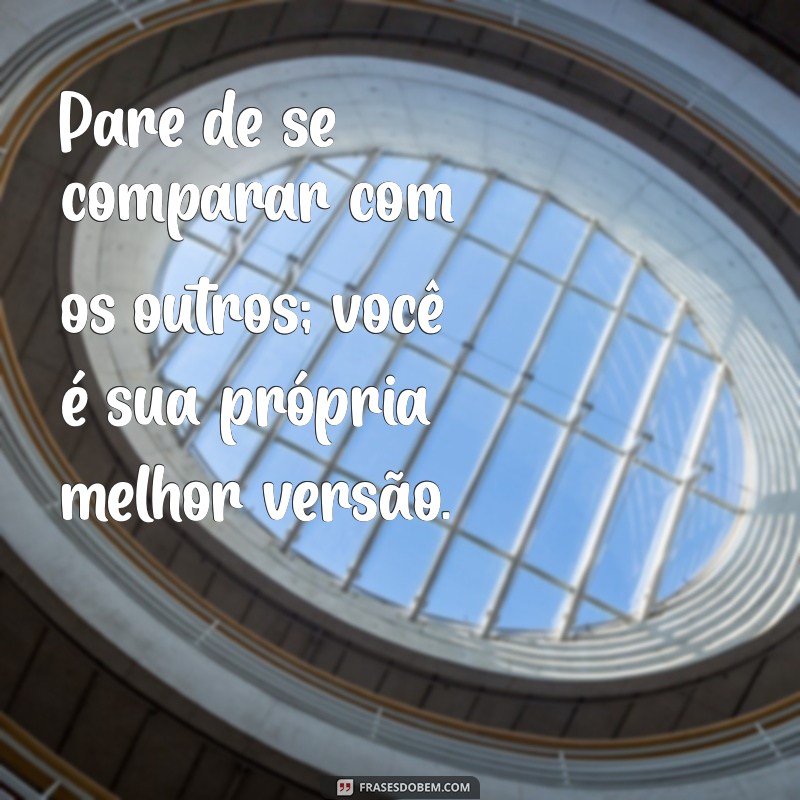 Frases Inspiradoras para Elevar Sua Autoestima: Dicas para o Dia a Dia 