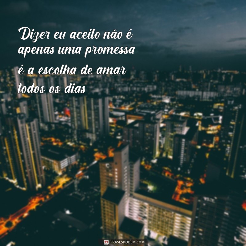 Frases Inspiradoras para Noivos: Mensagens Perfeitas para o Grande Dia 