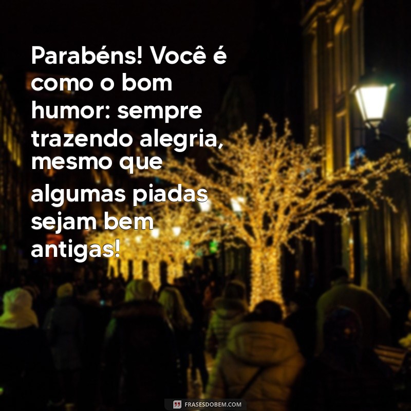 Mensagens de Aniversário Engraçadas para Genro: Dicas para Fazer Rir e Celebrar 