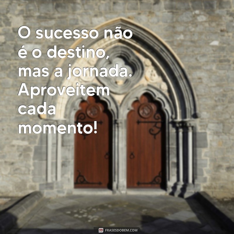 Frases Inspiradoras para Celebrar a Conquista dos Formandos do Ensino Médio 