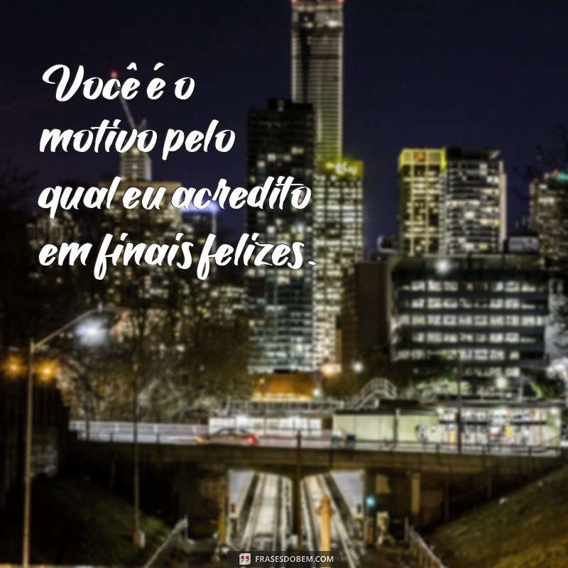 As Melhores Frases de Amor para Inspirar Seu Coração 