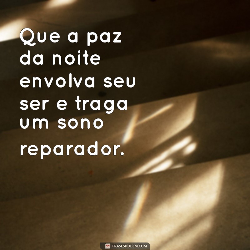 10 Mensagens Inspiradoras para Desejar uma Boa Noite de Sono 