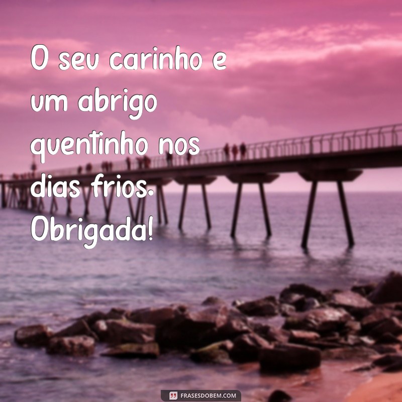 Como Agradecer Sua Amiga pelo Carinho: Mensagens e Frases Inspiradoras 