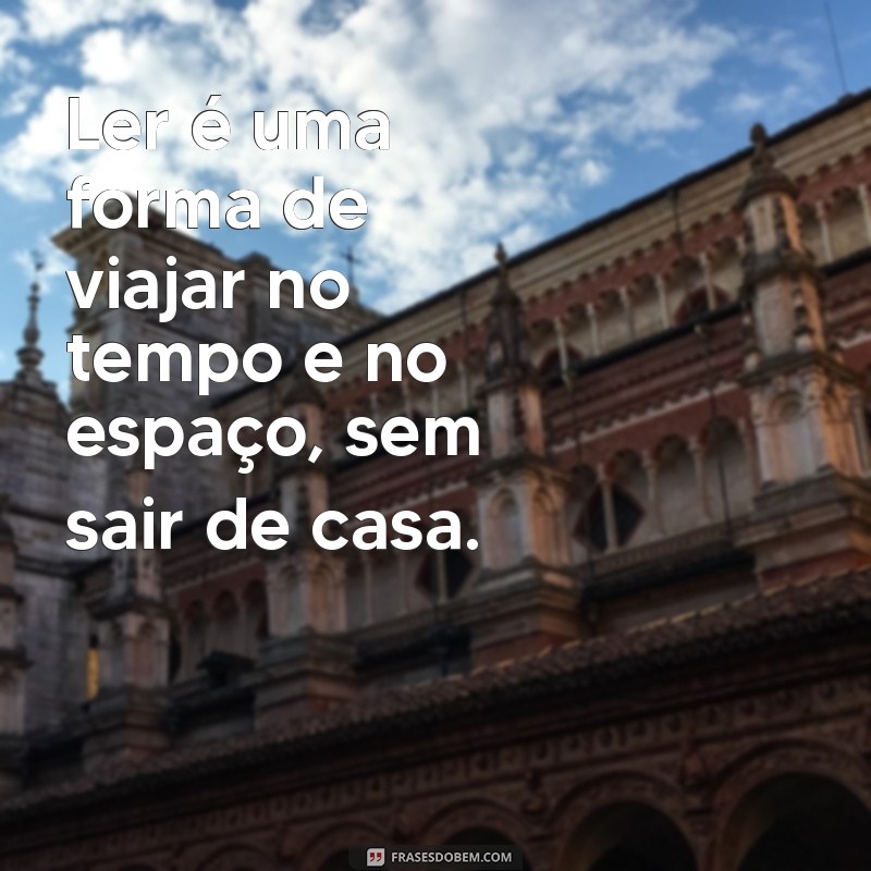 Frases Inspiradoras para Celebrar o Dia do Livro 