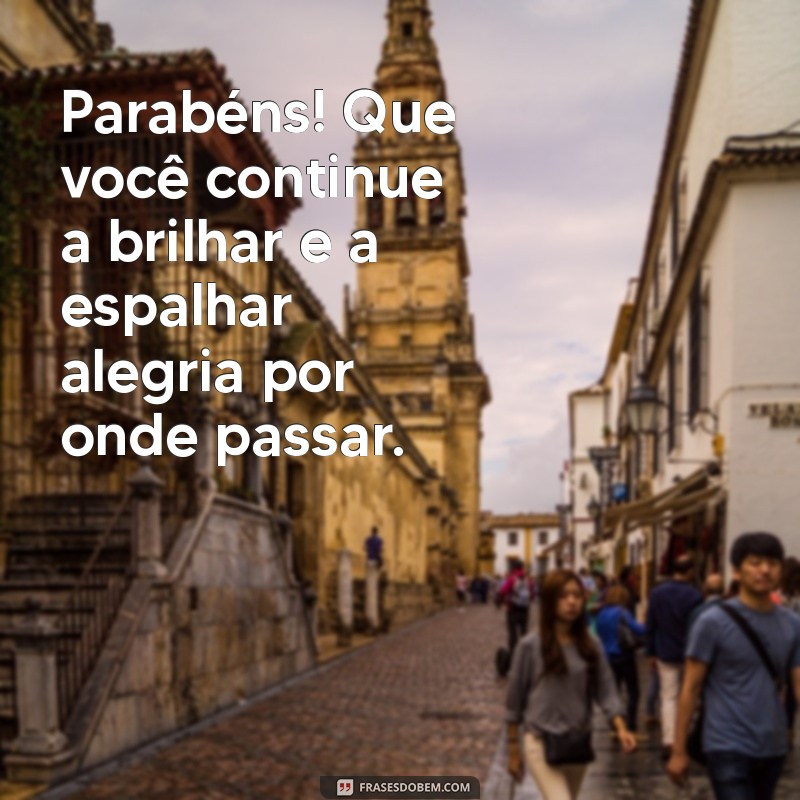 Parabéns para Você: Mensagens Criativas e Inspirações para Celebrar 