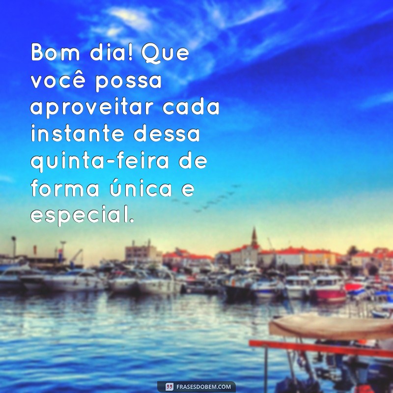 Mensagens Inspiradoras de Bom Dia para WhatsApp: Quinta-feira Especial 