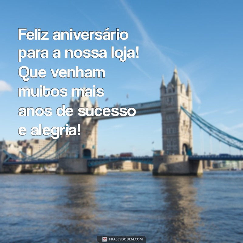 Como Celebrar o Aniversário da Sua Loja: Dicas e Ideias Criativas para Atraír Clientes 