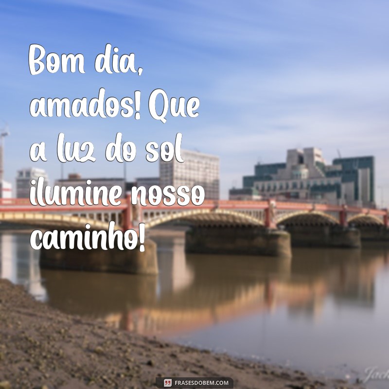 Bom Dia Povo Abençoado: Mensagens Inspiradoras para Começar o Dia com Positividade 