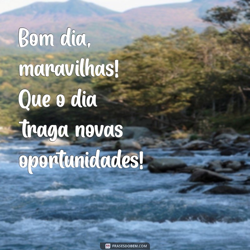 Bom Dia Povo Abençoado: Mensagens Inspiradoras para Começar o Dia com Positividade 