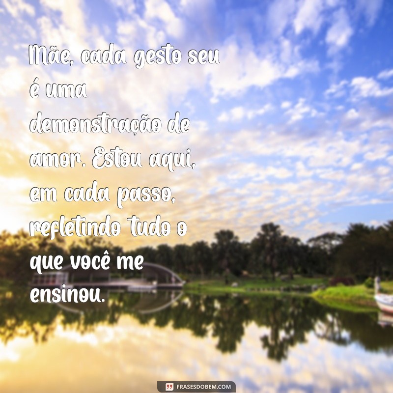 Frases Emocionantes para Celebrar o Amor de Mãe 