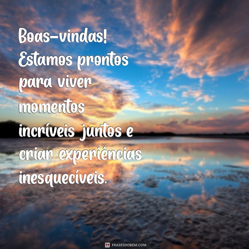 Mensagens de Boas-Vindas para Alunos: Inspire e Motive Seus Estudantes 