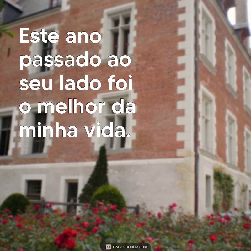 Frases Inspiradoras para Comemorar Seu Primeiro Ano de Casamento 