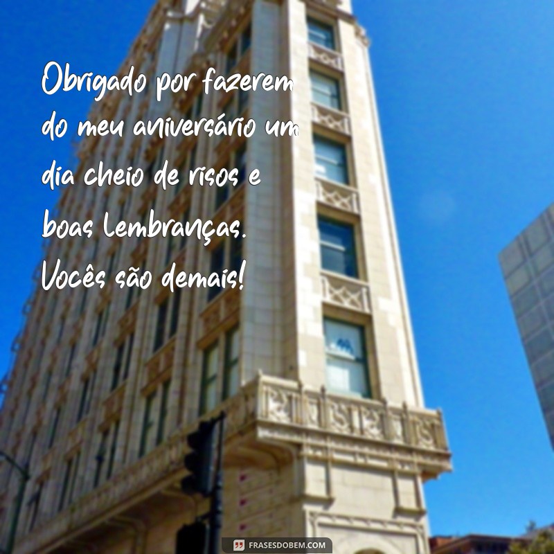 30 Frases Inspiradoras de Agradecimento para Aniversário 