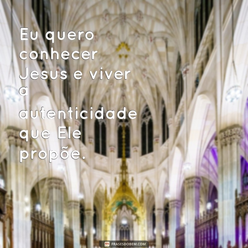 Descubra Como Conhecer Jesus: Um Guia Espiritual Transformador 