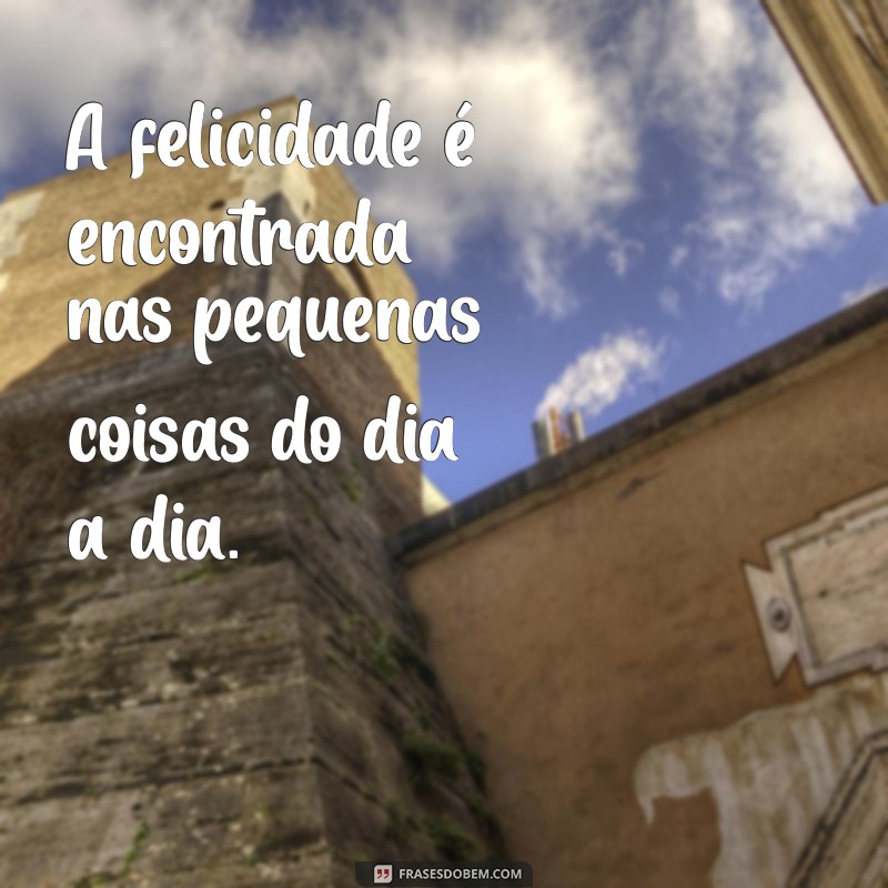 Frases Inspiradoras: Encontre a Motivação Que Você Precisa 