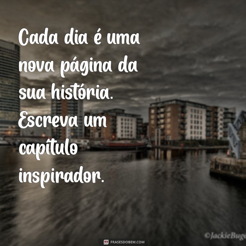 Frases Inspiradoras para Transformar sua Vida: Mensagens que Motivam 