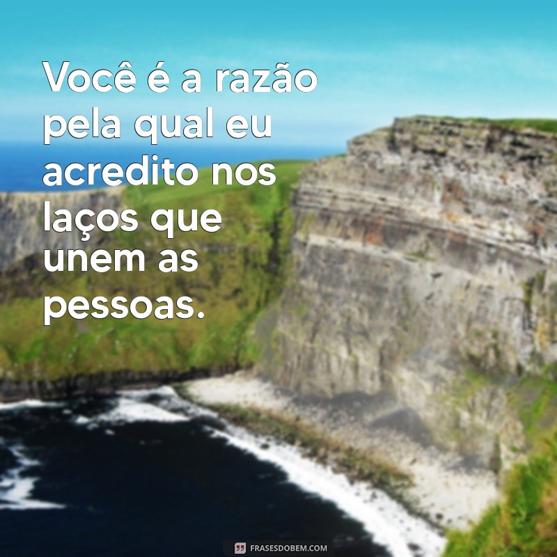 Frases Inspiradoras: Estar com Você Me Faz Bem 