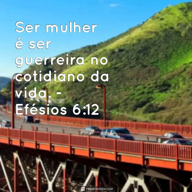 Frases Inspiradoras da Bíblia para Celebrar o Dia da Mulher 