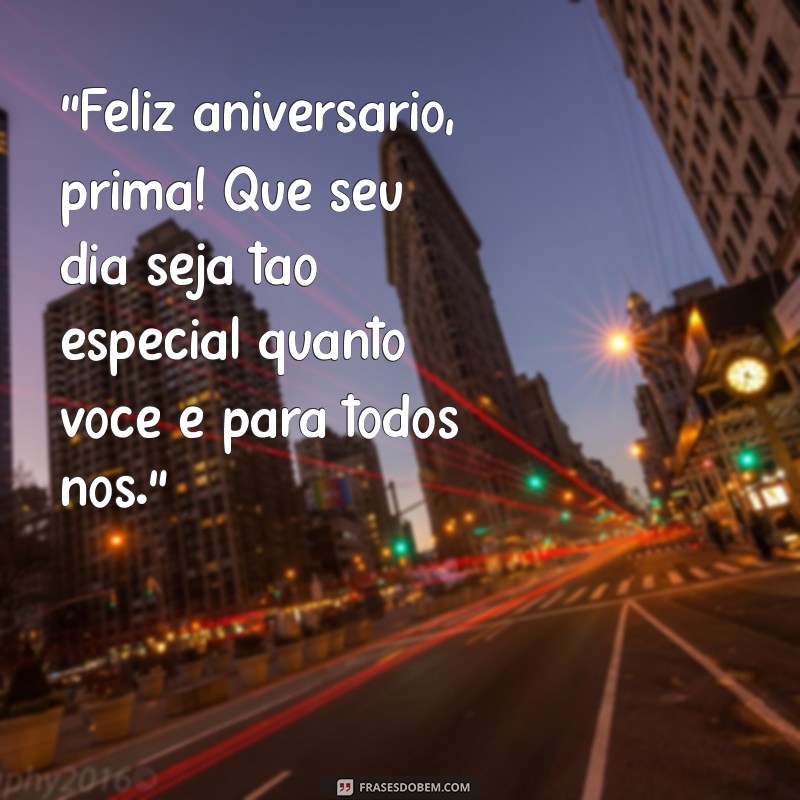 frases de aniversario pra prima 