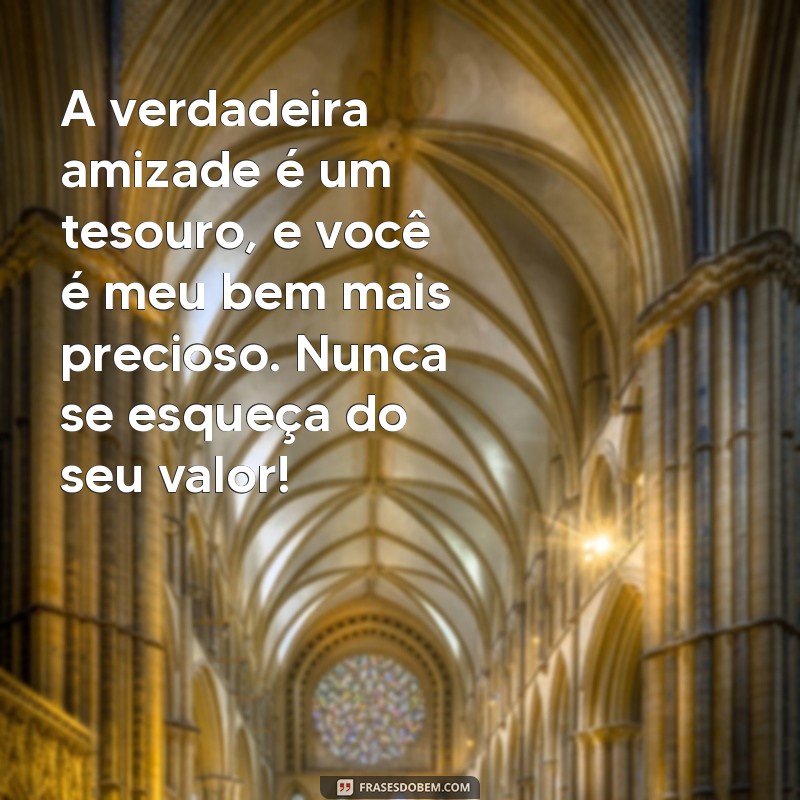 Mensagens Tocantes de Amizade: Como Expressar Seus Sentimentos para uma Amiga 