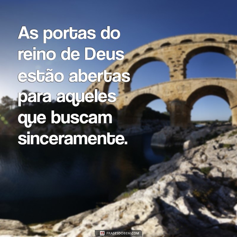 Descubra o Reino de Deus: Significado, Ensinos e Impacto na Sua Vida 