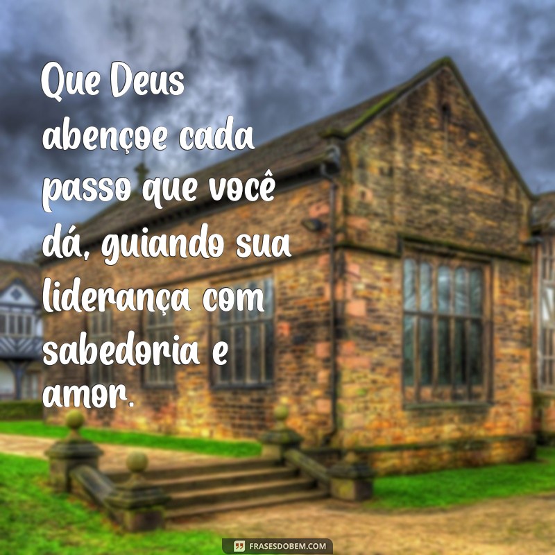 mensagem de oração para pastor Que Deus abençoe cada passo que você dá, guiando sua liderança com sabedoria e amor.