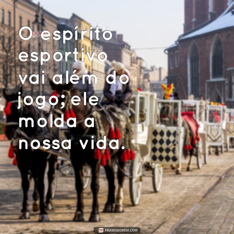 Frases Inspiradoras sobre Esporte: Motivação e Superação para Atletas 