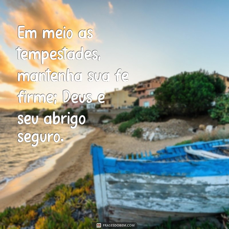 Frases Motivacionais Cristãs para Inspirar sua Fé e Determinação 