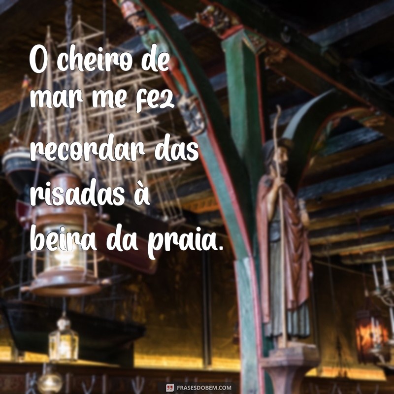 Frases Inspiradoras para Dizer Lembrei de Você 