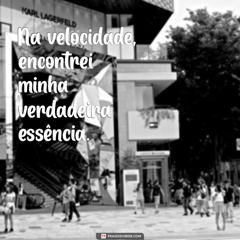 Frases Inspiradoras para Quem Ama Velocidade: Acelere Sua Paixão! 