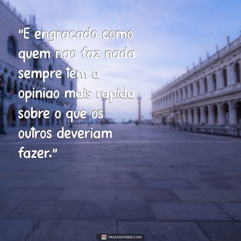 frases de pessoa invejosa 