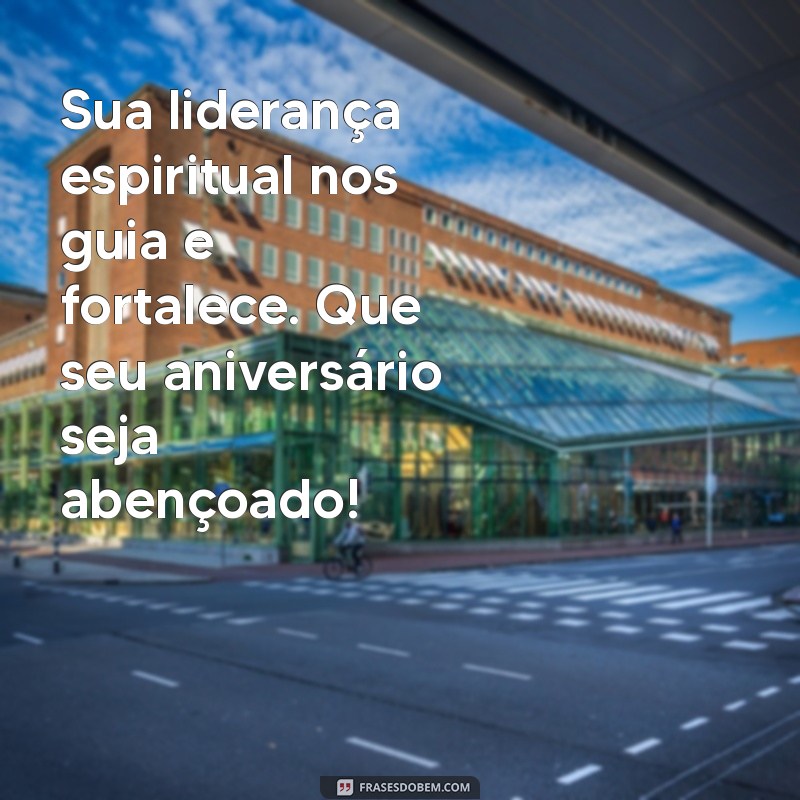 Mensagens de Aniversário Inspiradoras para Padres: Celebre com Fé e Gratidão 