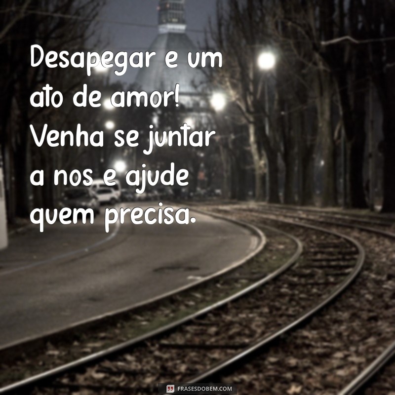 Frases Inspiradoras para Promover seu Bazar Beneficente 