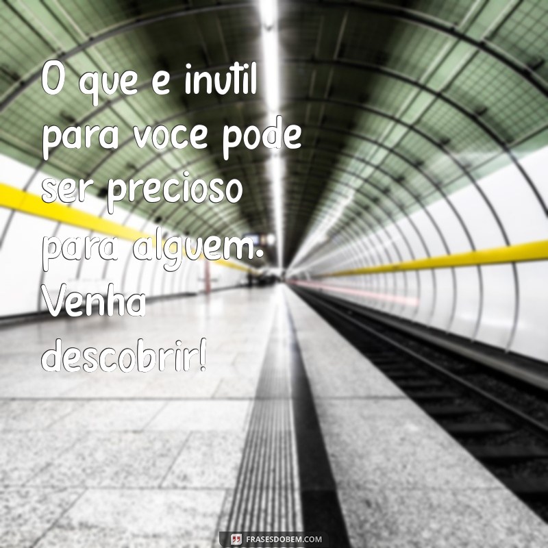 Frases Inspiradoras para Promover seu Bazar Beneficente 