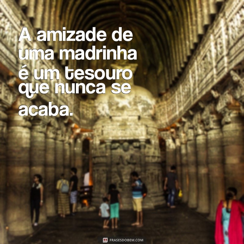 Frases Inspiradoras para Madrinhas: Celebre o Amor e a Amizade 