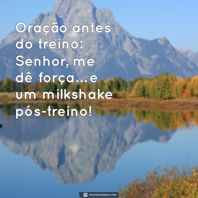 24 Frases Engraçadas para Motivar Seus Treinos na Academia 