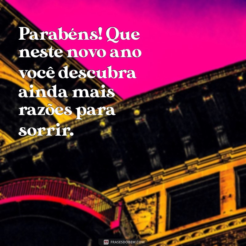 Feliz Aniversário! Celebre a Pessoa Especial que Você É 