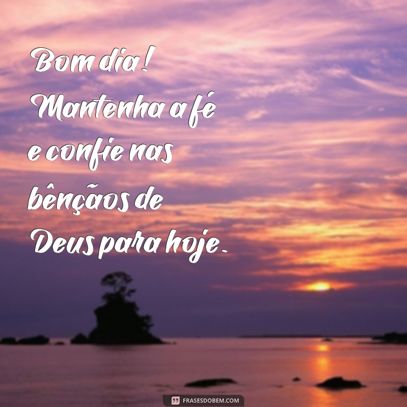 Bom Dia de Quarta-Feira: Encontre a Inspiração e a Paz em Deus 