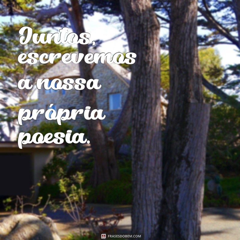 50 Frases Inspiradoras para Legendar suas Fotos de Casal no Tumblr 