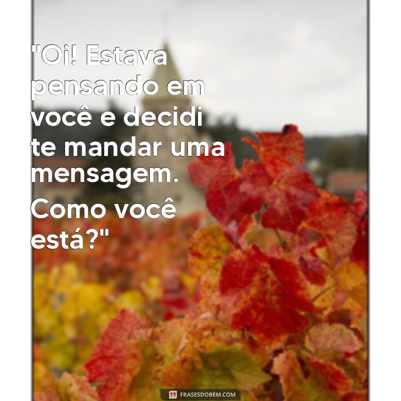 frases para começar uma conversa no whatsapp 