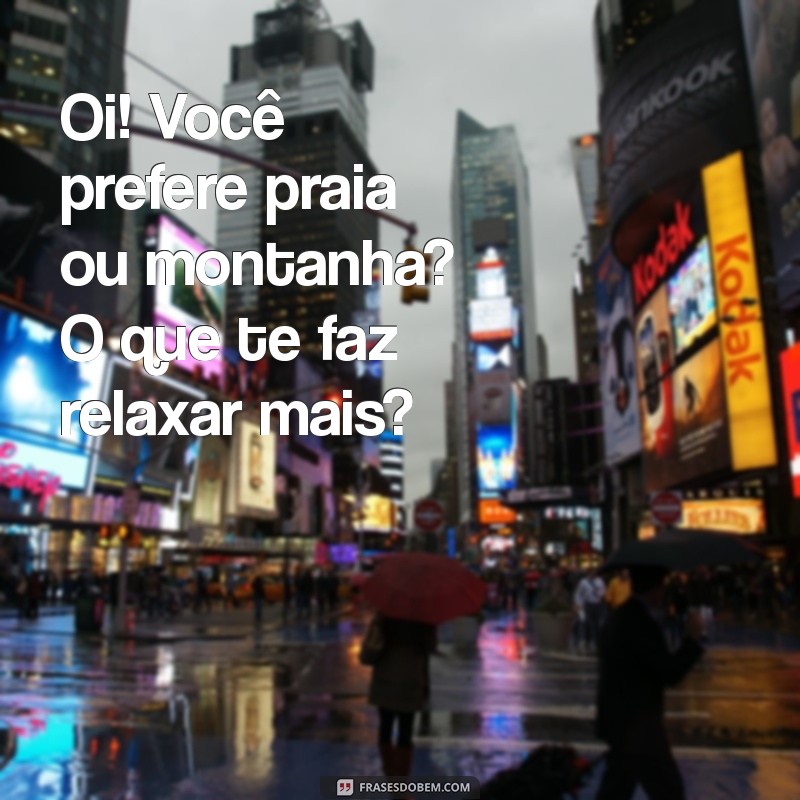 50 Frases Criativas para Iniciar Conversas no WhatsApp e Engajar seus Contatos 