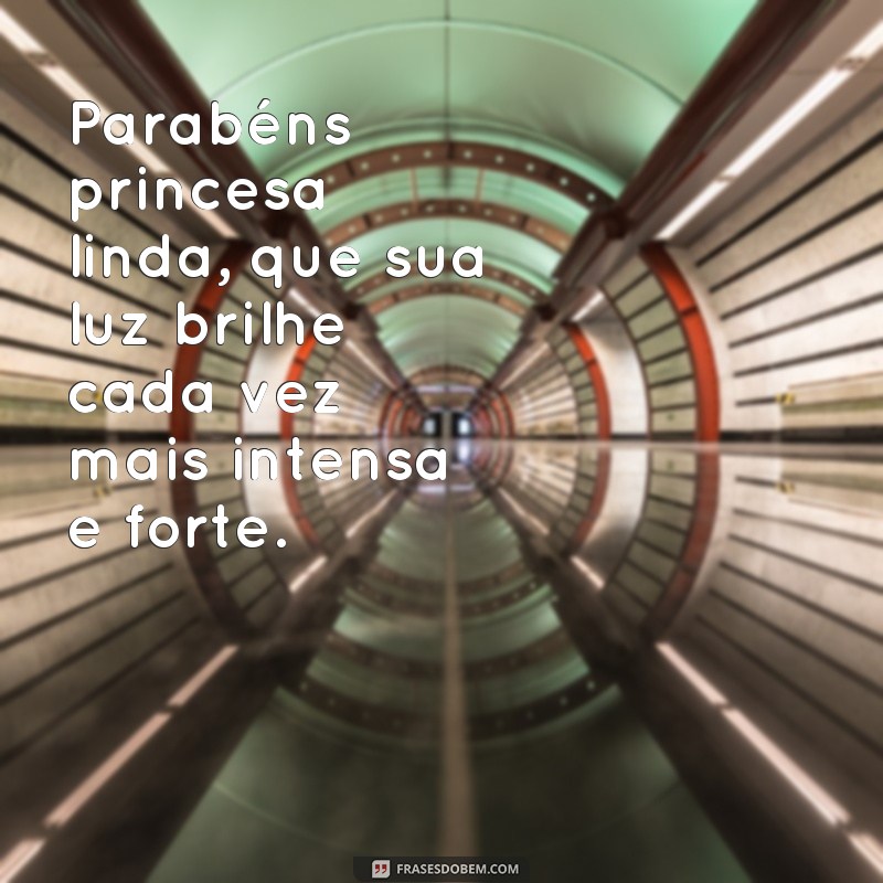 Encante sua princesa com as mais belas frases de parabéns 