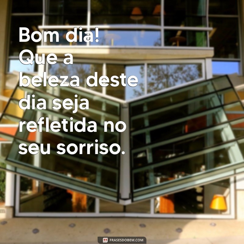 Frases Românticas de Bom Dia para Encantar o Seu Amor 