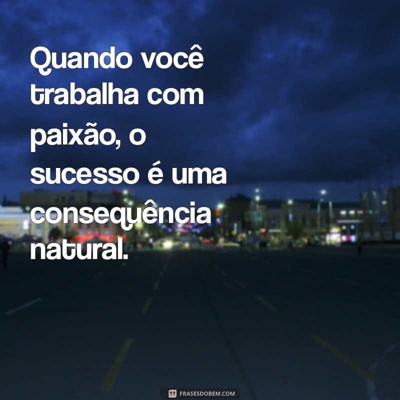 10 Mensagens Positivas para Inspirar seu Ambiente de Trabalho 