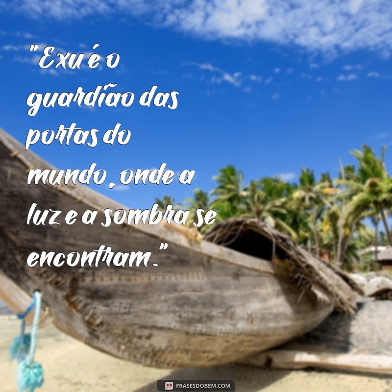 frases de exu quimbanda 