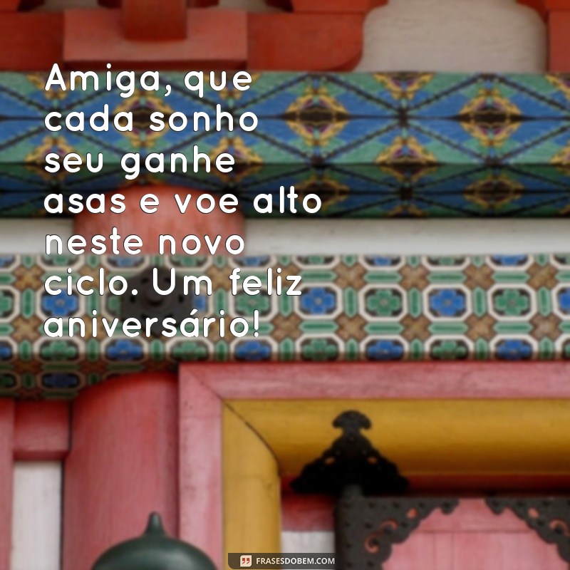 Mensagens de Aniversário para Amigas: Celebre com Frases Especiais 