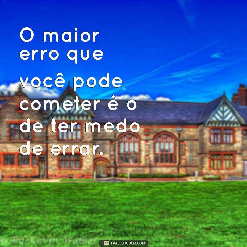 Frases Curtas de Motivação Pessoal para Reflexão e Inspiração 