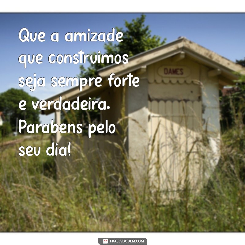 Frases Inspiradoras para Celebrar o Dia do Amigo 