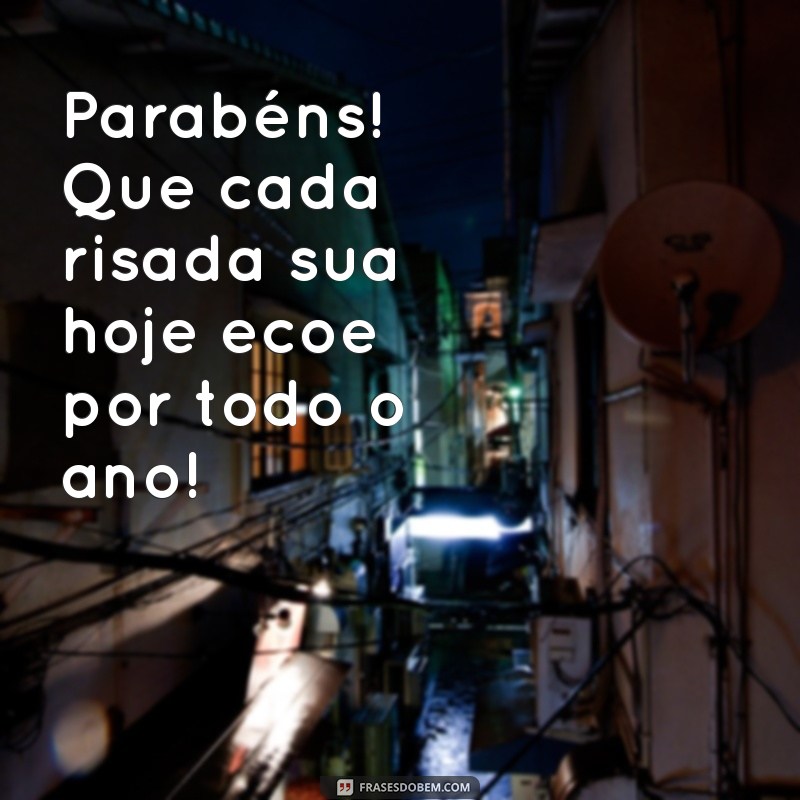 Mensagens Divertidas de Aniversário para Celebrar a Amizade 